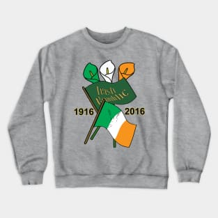 1916 Irish Centenary 2016 Crewneck Sweatshirt